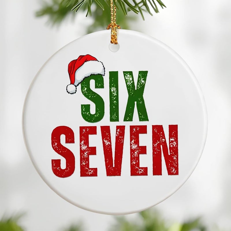 DUJITODOH 67 Christmas Ornament, Funny 6 7 Meme Ornament, Six Seven Ornaments, Funny Christmas Ornaments 2025, Teen Gen Alpha Xmas Gift, 67 Meme Gift, Stocking Stuffers for Teens - Image 1